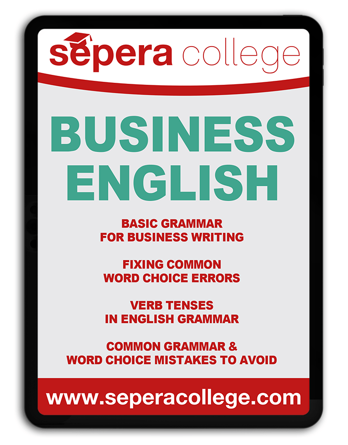 Business language, Business English course, Professional communication skills, Verb tenses in English, Sepera College